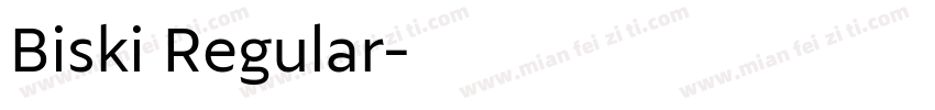 Biski Regular字体转换